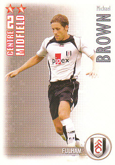 Michael Brown Fulham 2006/07 Shoot Out #137